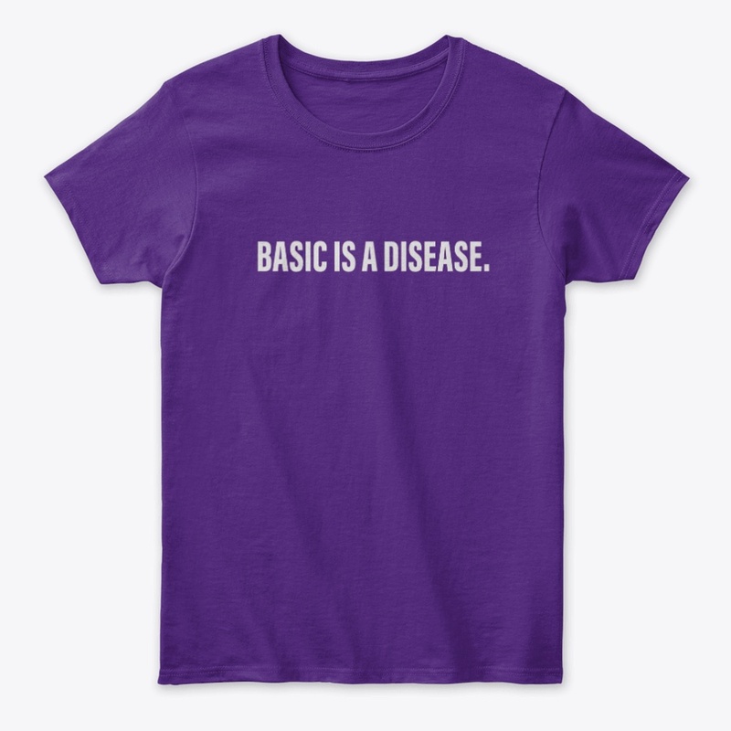 Basic Is a Disease Bold Typography