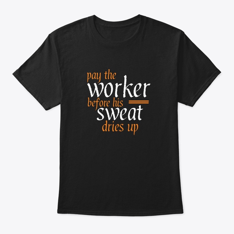 Workers' day t shirt 