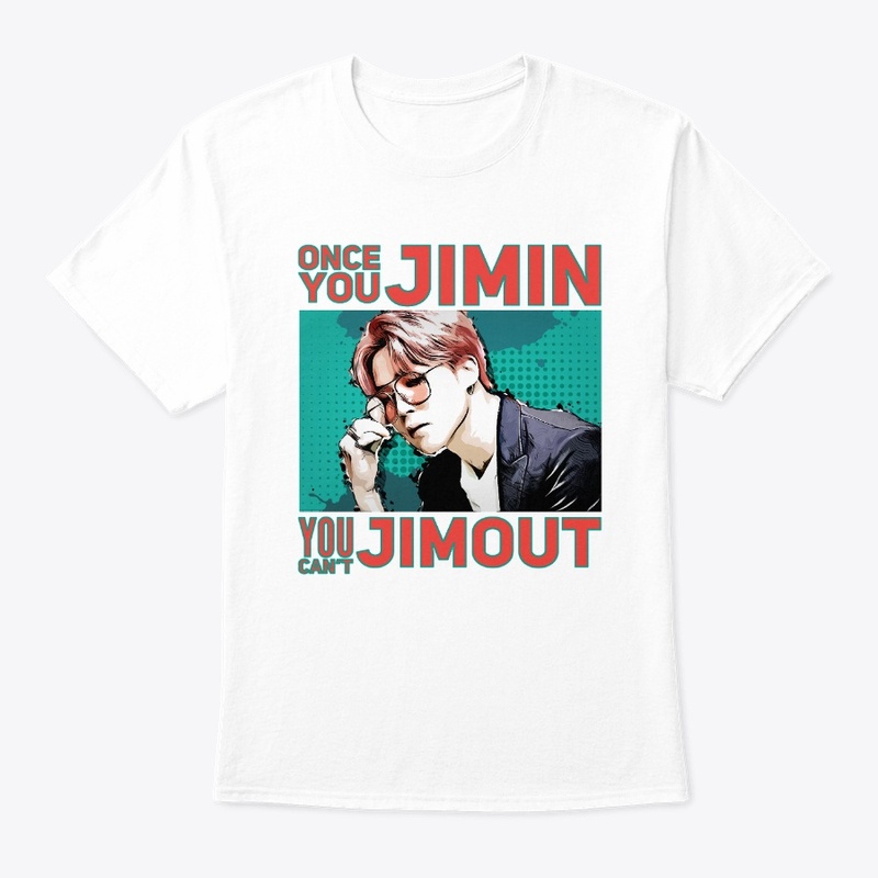Once you Jimin, you can't Jimout!