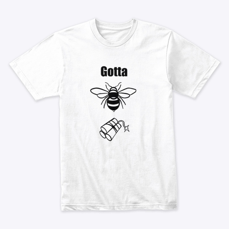 Gotta Bee Dynamite