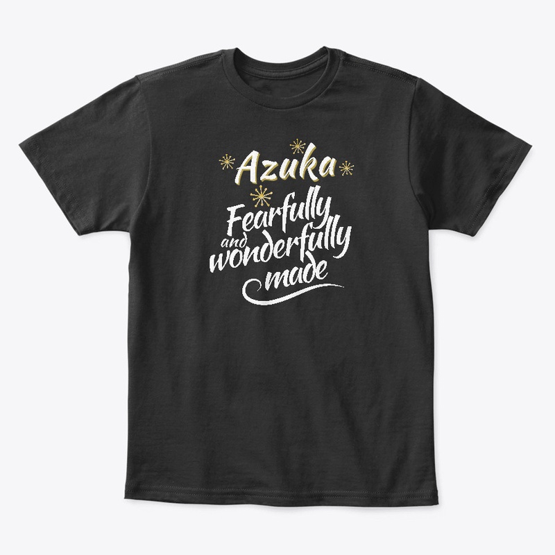 Azuka Fearfully and Wonderfully Made