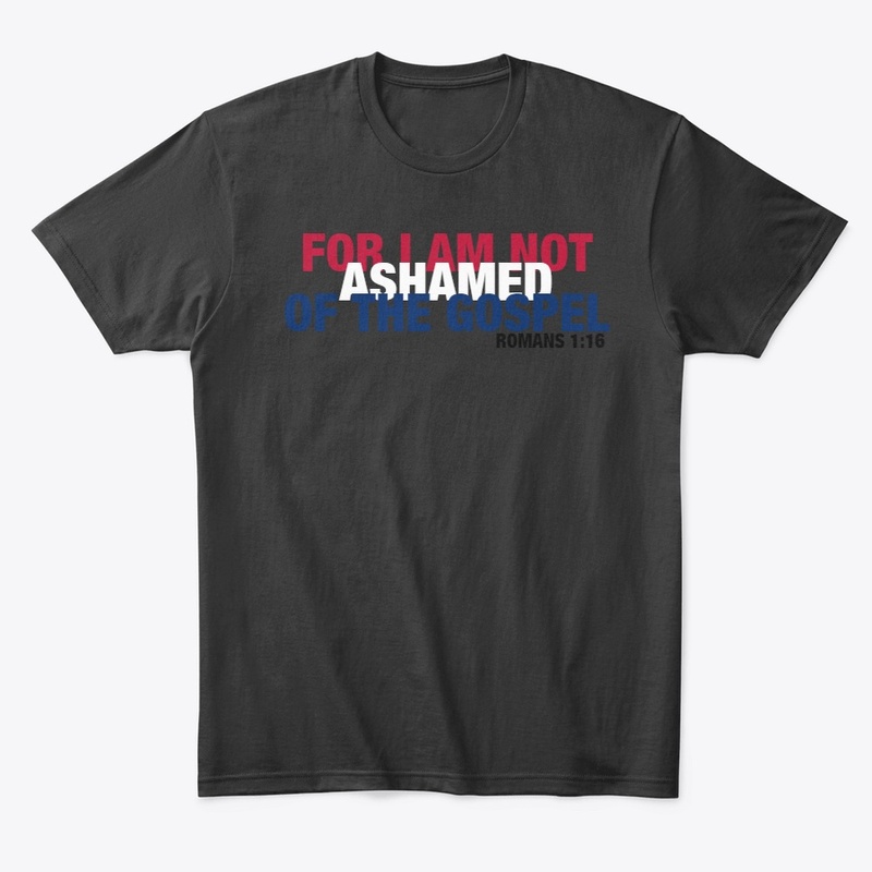Not Ashamed
