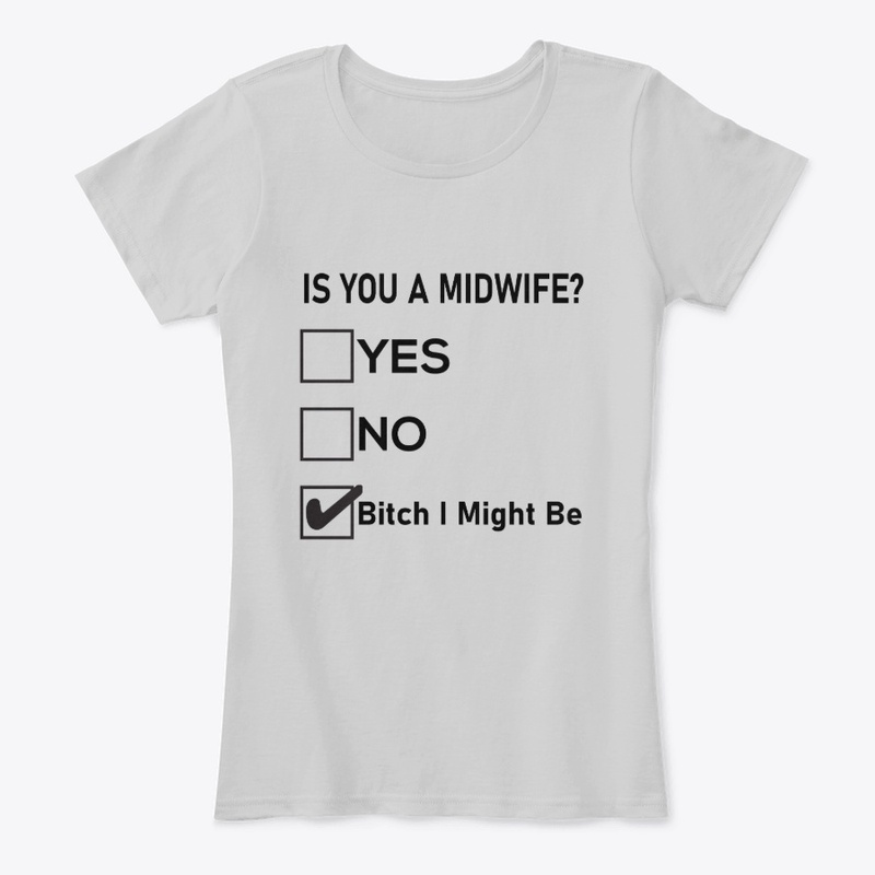 Is You a Midwife? Funny Multiple Choice