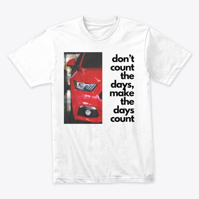 Don't count the days