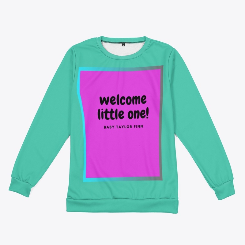 Welcome little one shirt