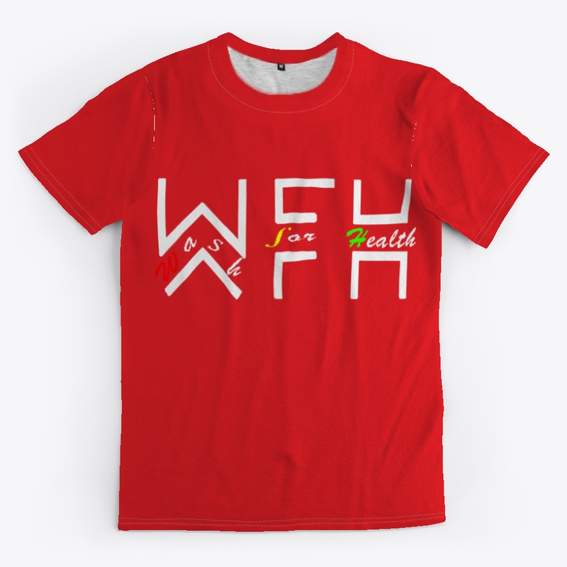 Shirt WFH, Wash For Health Tee