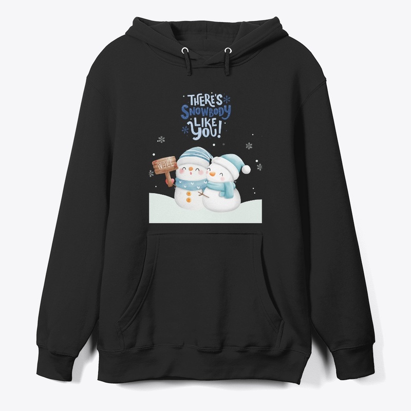 There's Snowbody like You