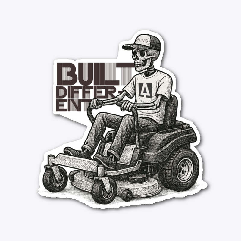 Built Different Landscaping Sticker
