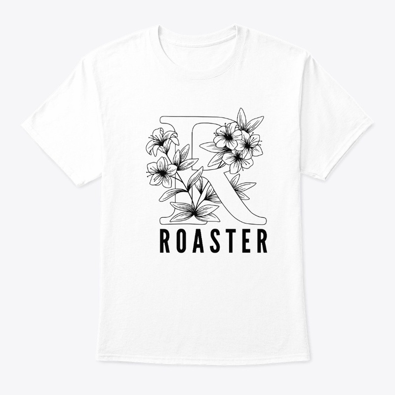 R is for Roaster