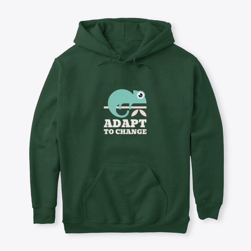 Adapt to Change