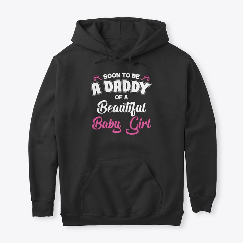 😍 Soon To Be A Daddy Baby Girl Expectin