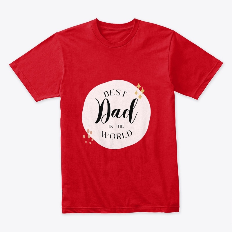 Best Dad in the World Slogan