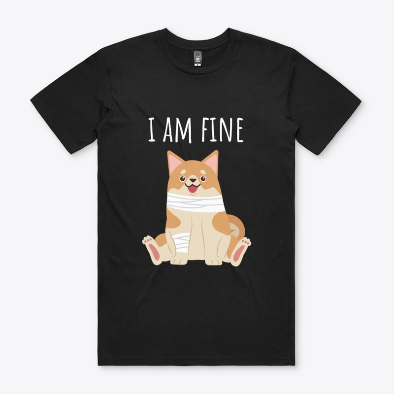 I am fine 