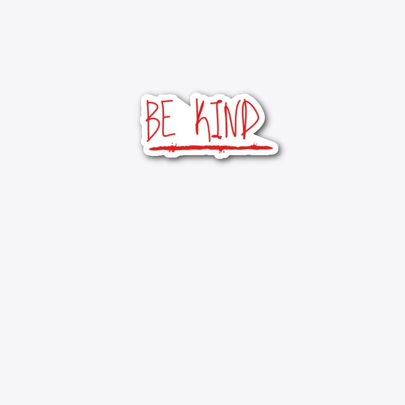 Be Kind