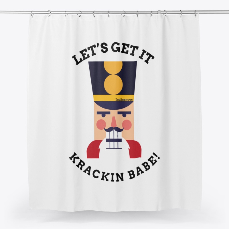 Indigenous Designs "lets get it krackin"