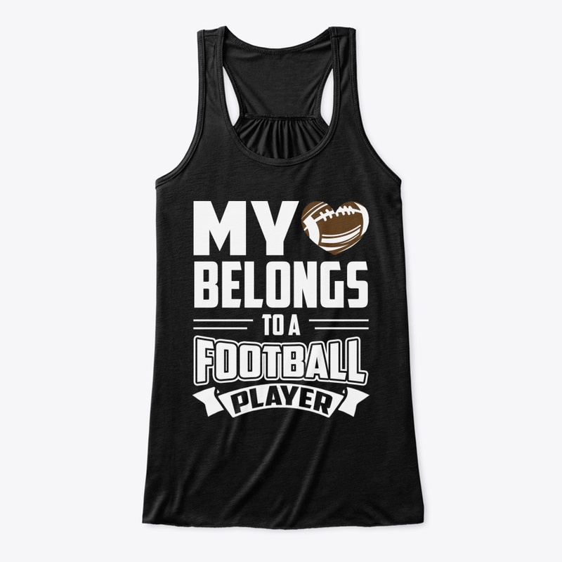 My Heart Belongs To A Football Player