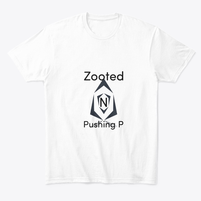 Zooted N Pushing P