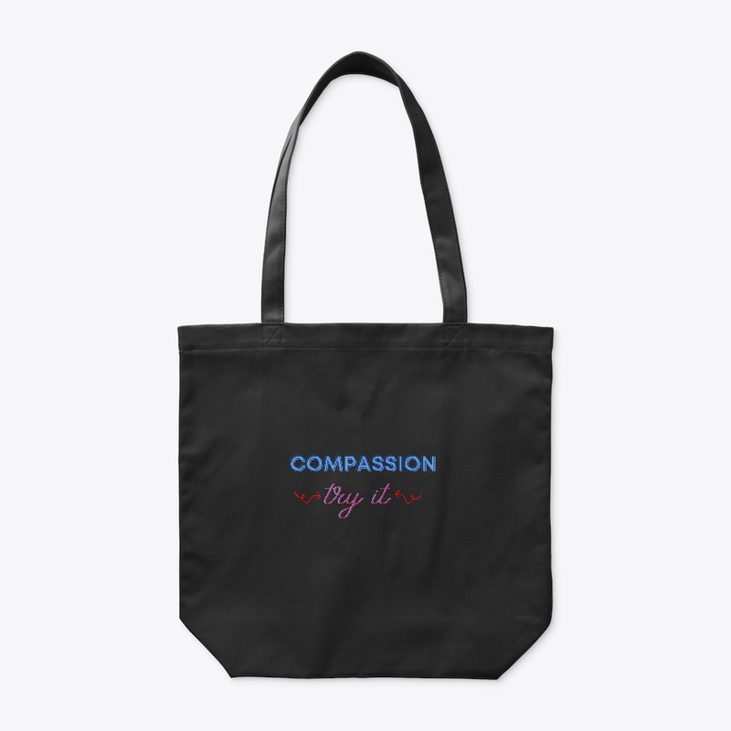 Compassion - Try It