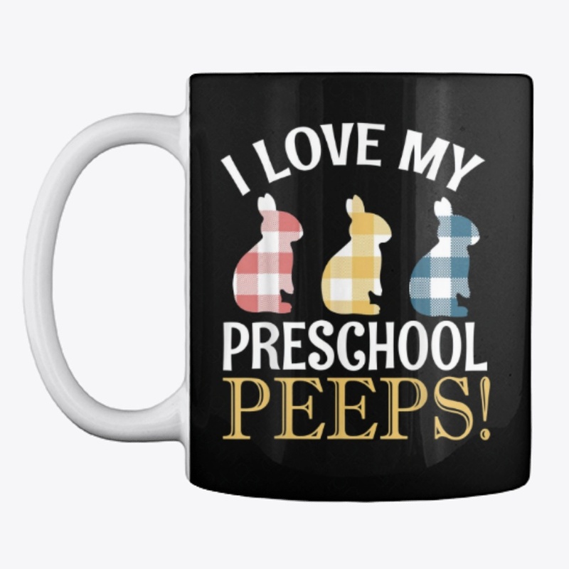I Love My Preschool Peeps T-Shirts