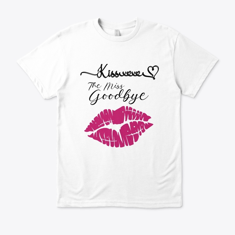 Kiss The Miss Goodbye
