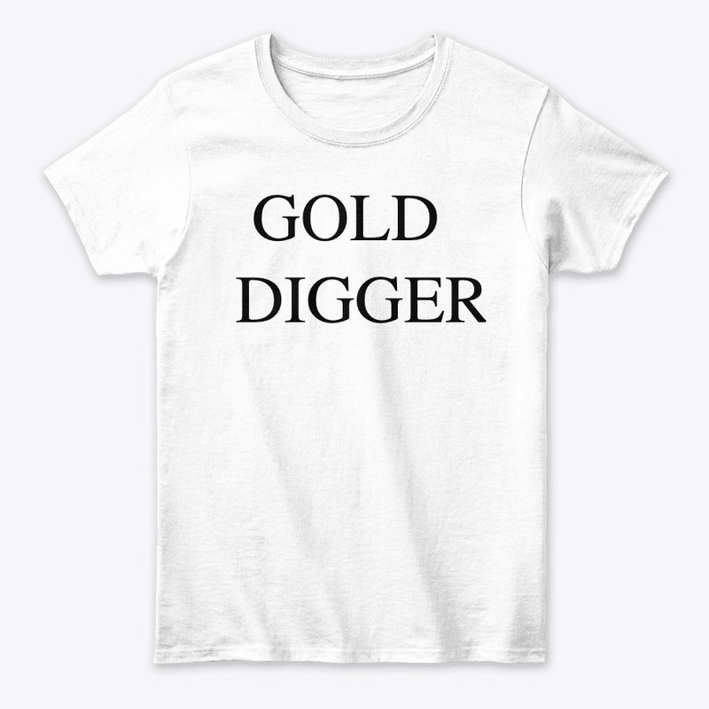 Gold Diggin' 