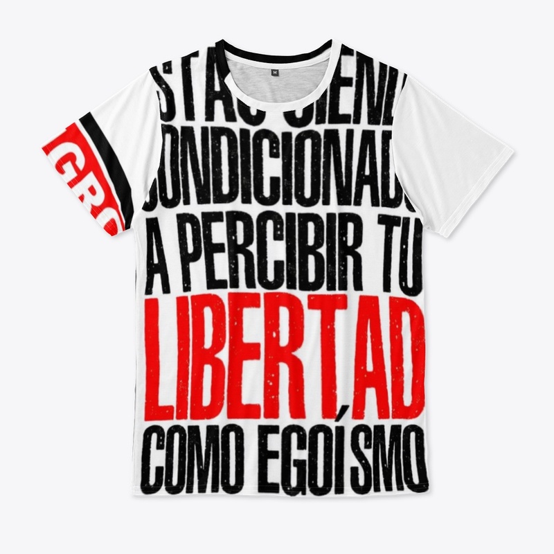LA LIBERTAD NO ES EGOISMO