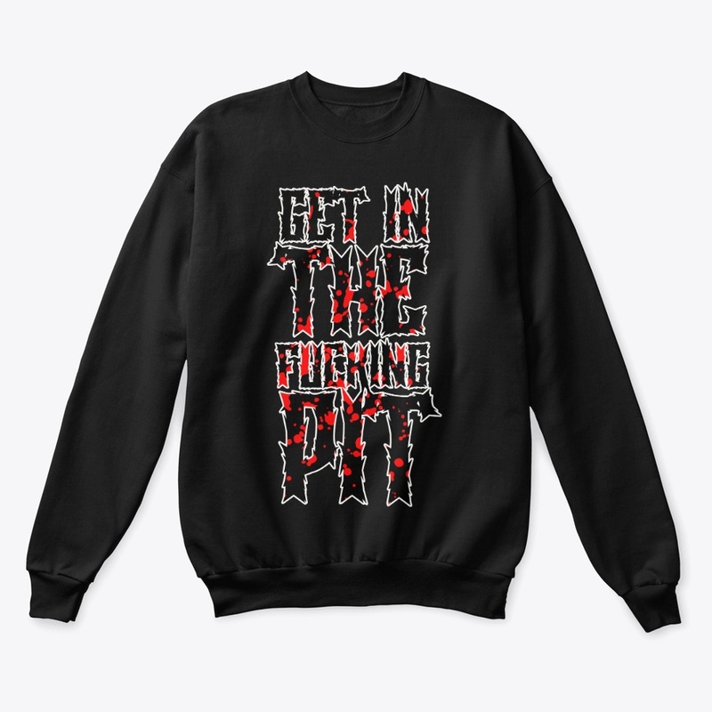 Get in the fucking pit logo