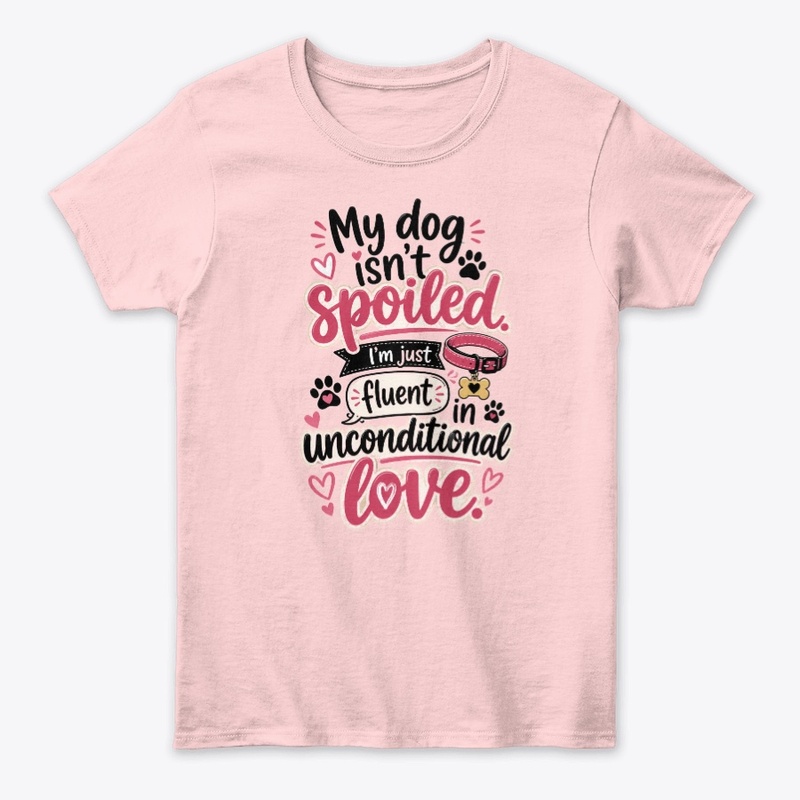 Spoiled With Love Merch