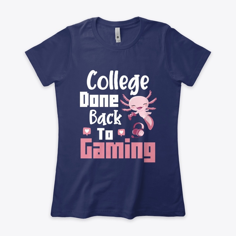 College Done Back To Gaming