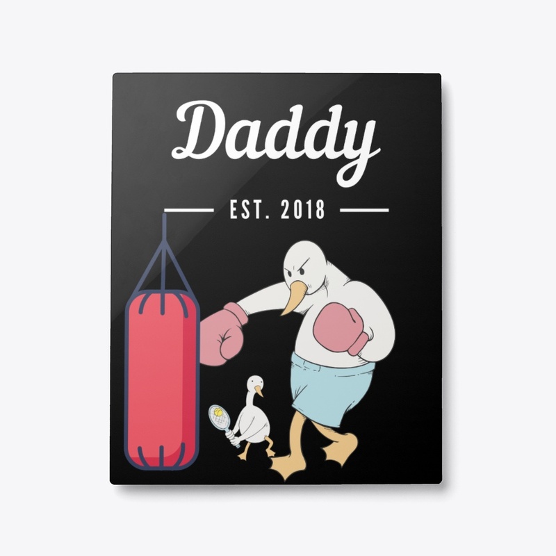 Daddy Est. 2018