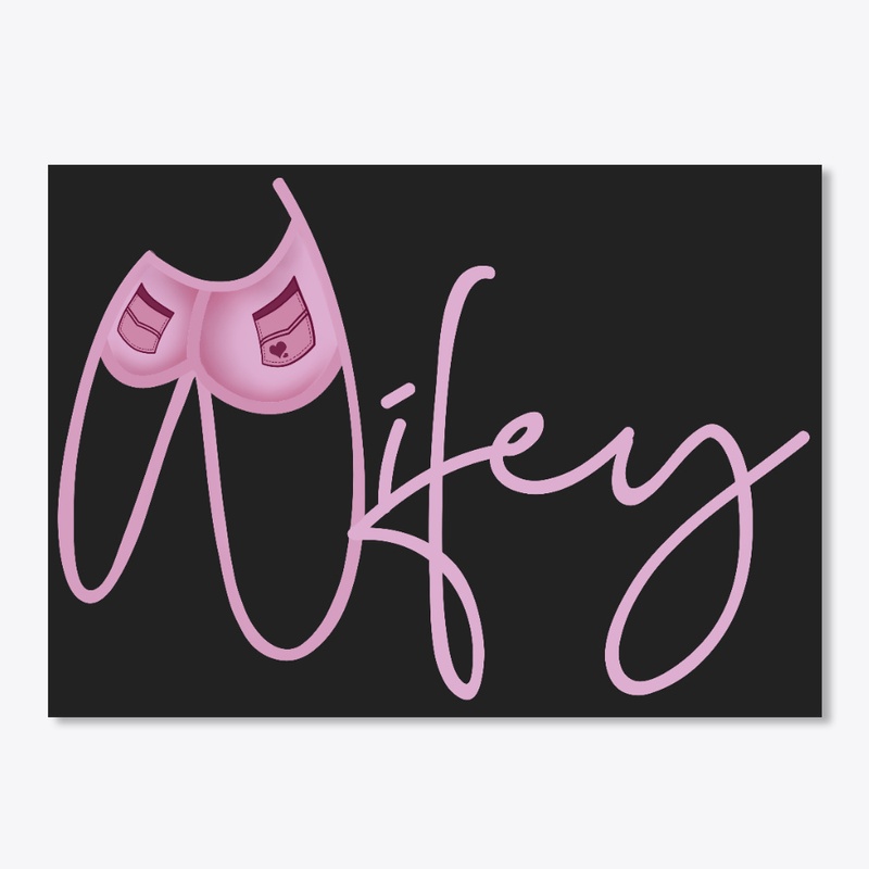 Wifey T-Shirt