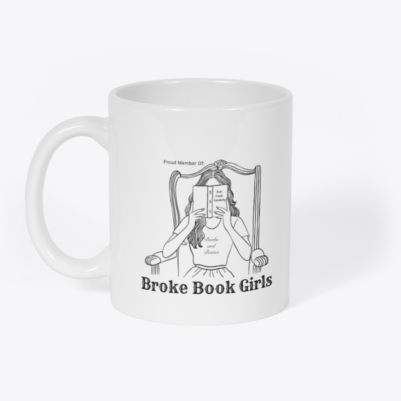 Proud Member Of Broke Book Girls