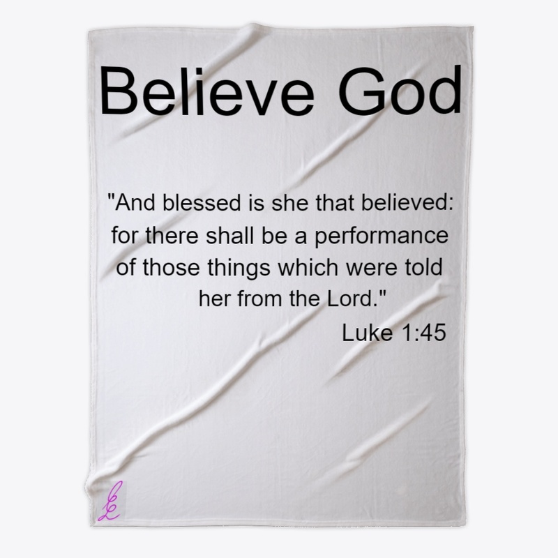 Believe God