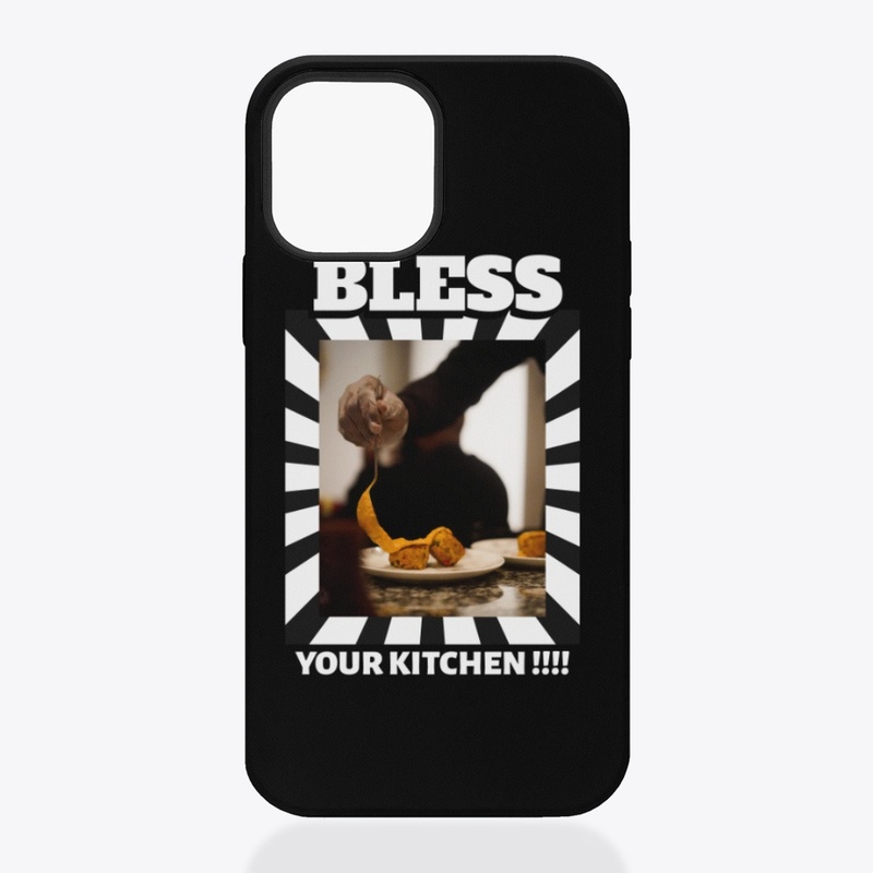 Chef Batts: Bless Your Kitchen