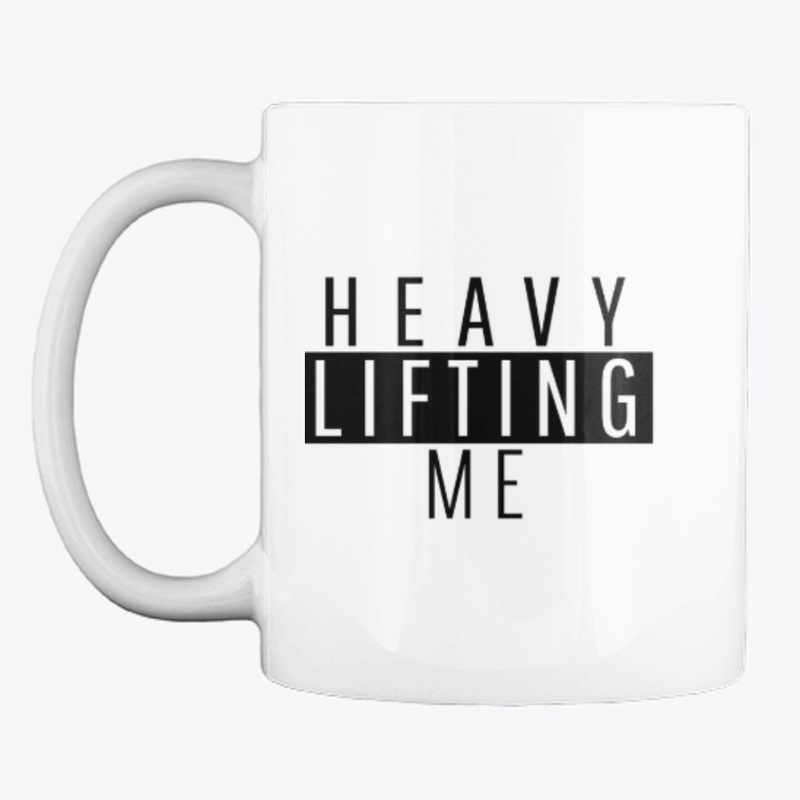 Heavy Lifting me