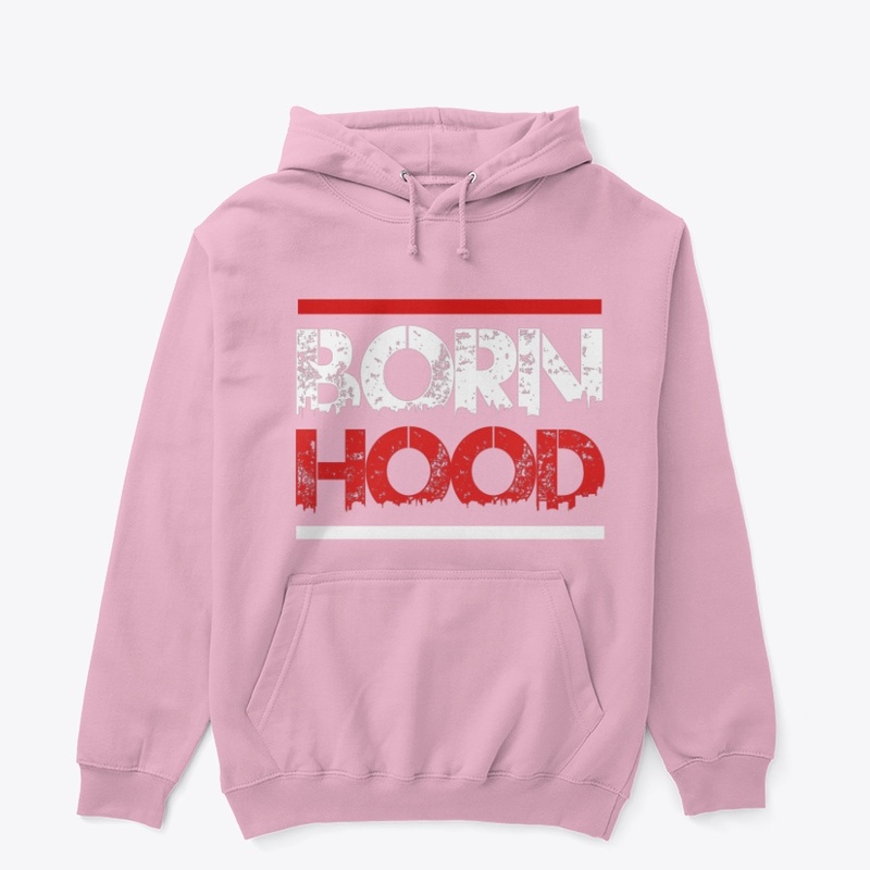 Born Hood Clothing