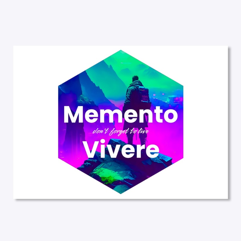 Memento Vivere