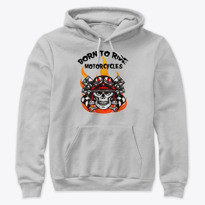 Born To Ride Motorcycle