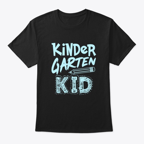 Kindergarten Kid First Day Of School Black T-Shirt Front
