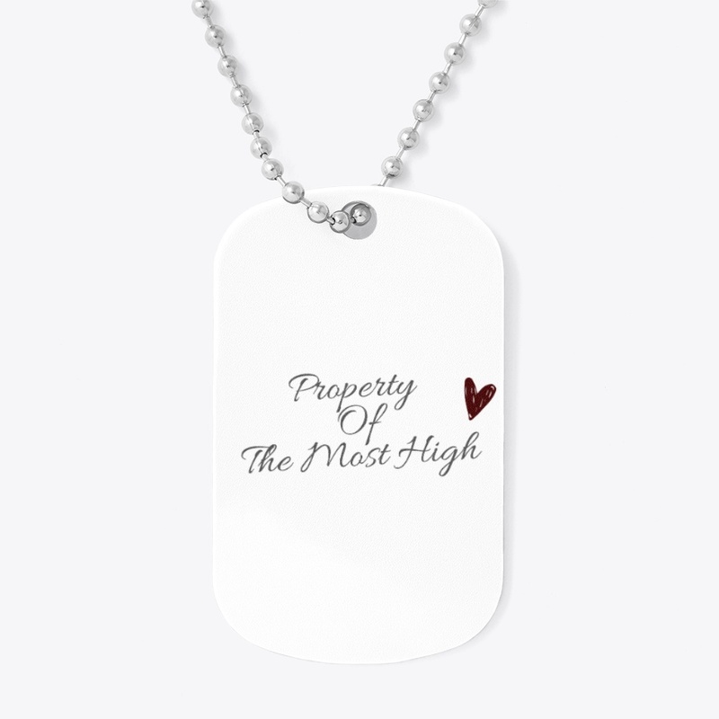 Property Of The Most High