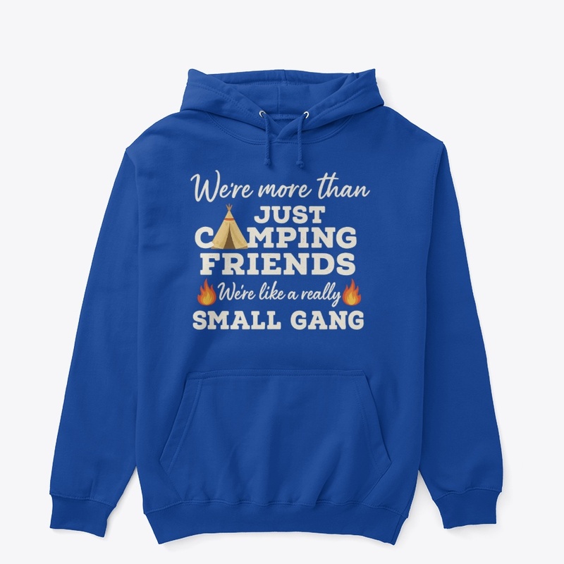 Camping Friends Small Gang Design