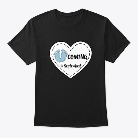 Baby Boy Is Coming In September. Black T-Shirt Front