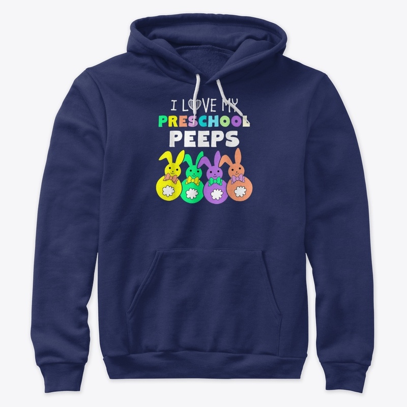 I Love My Preschool Peeps Shirts