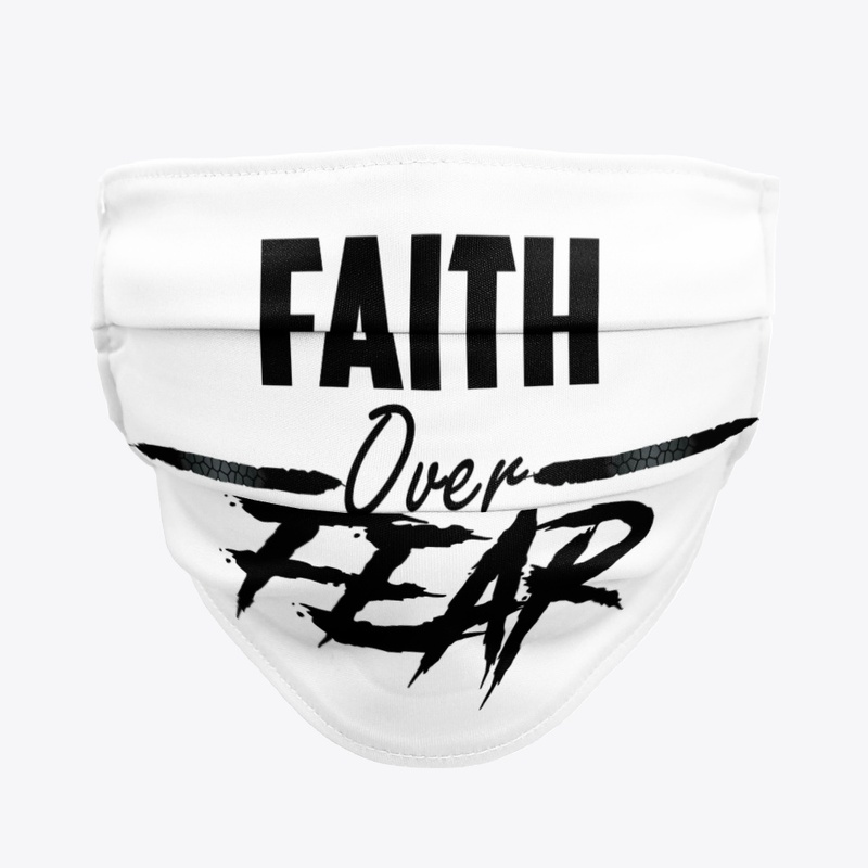 Faith over Fear