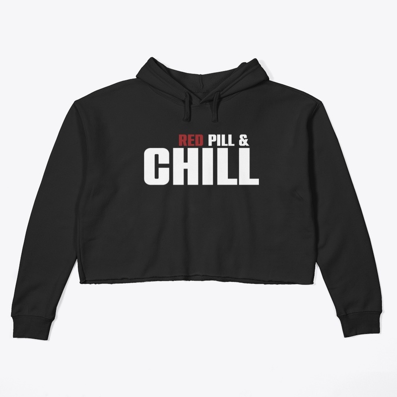 Red Pill and Chill 
