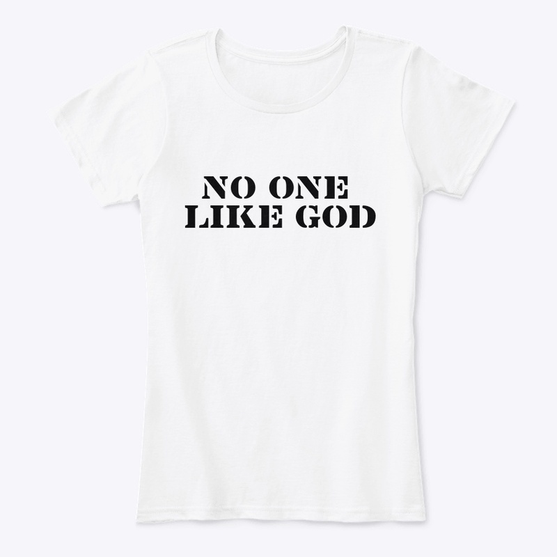 No One Like God
