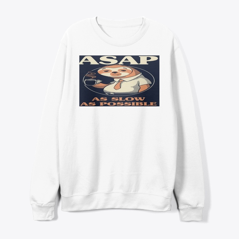 As slow as possible T Shirt