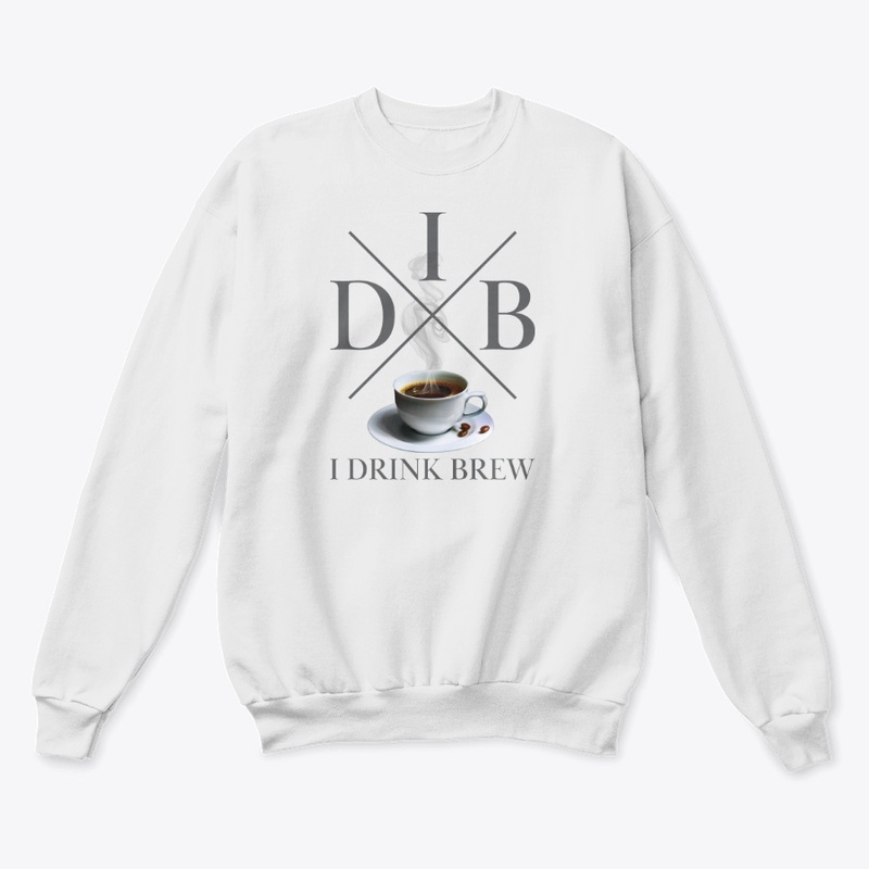 I Drink Brew Coffee Life 