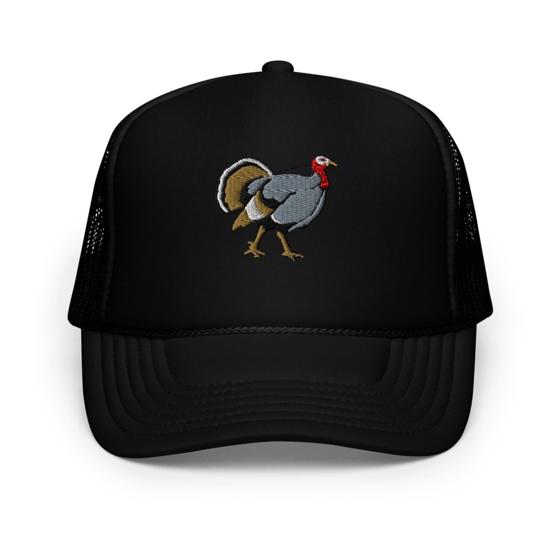 Embroidered Turkey Foam Trucker Hat