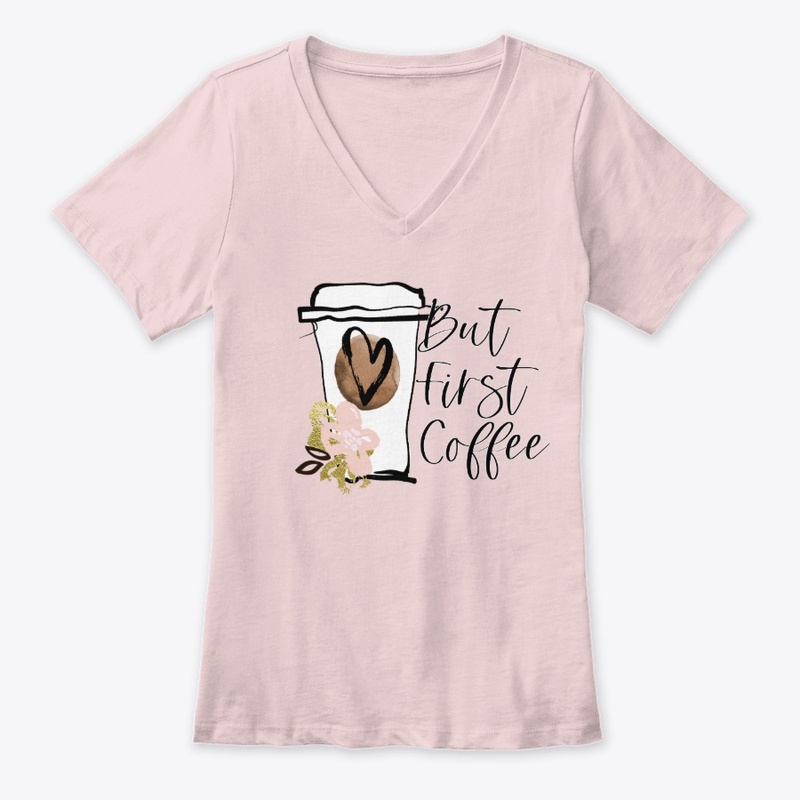 But First Coffee